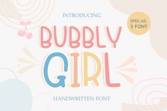 Bubbly Girl: A Display Font That Makes Your Headlines Feel Like a First Impression