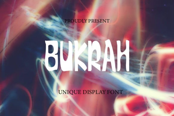 Bukrah: A Playful Display Font for Handmade Charm