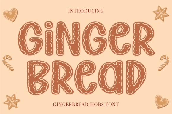 Gingerbread Hobs: A Festive Display Font That Elevates Your Brand