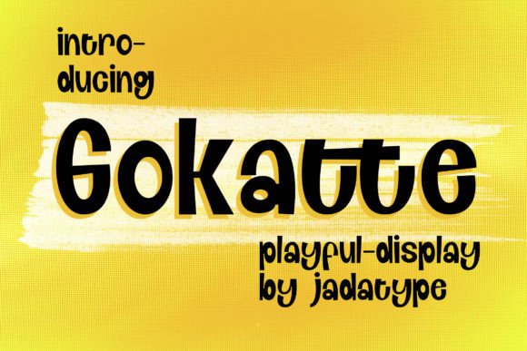 Gokatte: A Playful Display Font That Lifts Digital Headlines