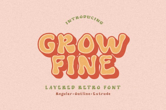 Grow Fine: A Display Font That Adds Dimension to Your Brand