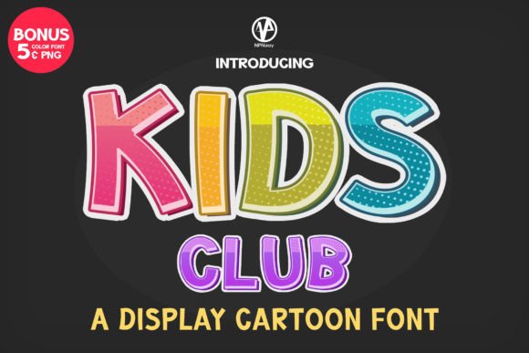 Kids Club: A Playful Display Font That Actually Works