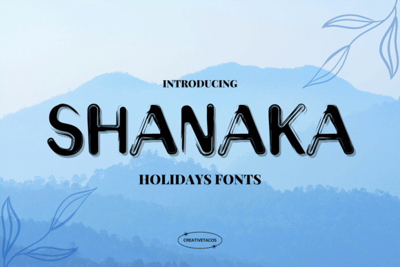 Shanaka: A Warm, Natural Display Font for Digital Branding
