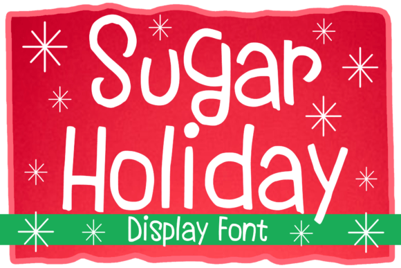 Sugar Holiday: A Playful Display Font for Editorial Charm