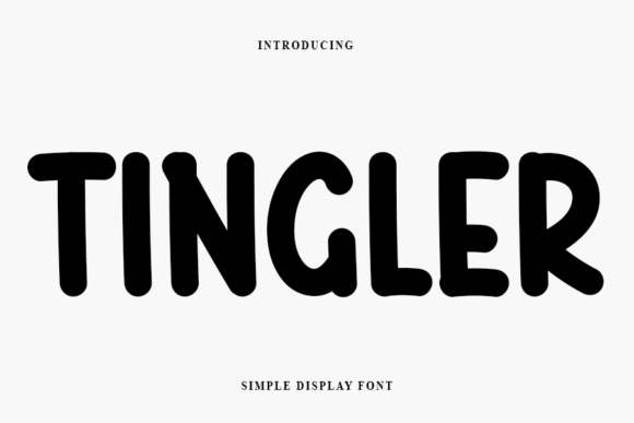Tingler: A Modern Display Font That Actually Works